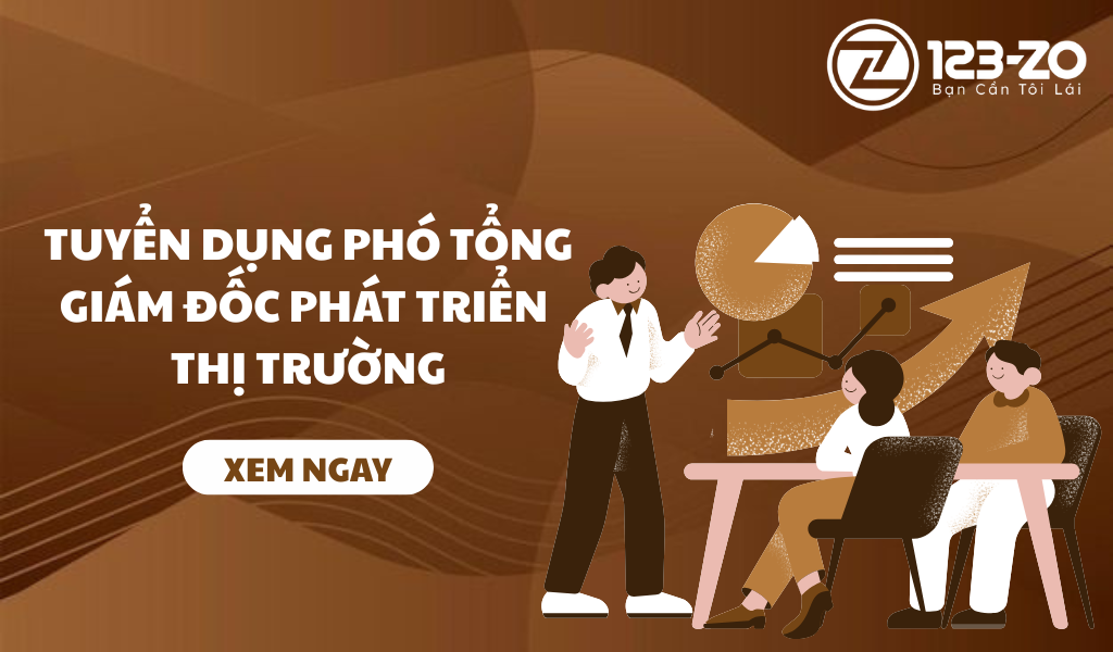 tuyển dụng phó tổng giám đốc phát triển thị trường