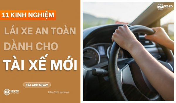 11 Kinh nghiệm lái xe an toàn cho tài xế mới
