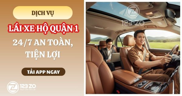 Hình ảnh tài xế 123 ZO đang lái xe, khách hàng ngồi ghế sau, quảng bá dịch vụ Lái xe hộ Quận 1 24/7 an toàn tiện lợi sau khi đi phố đi bộ.