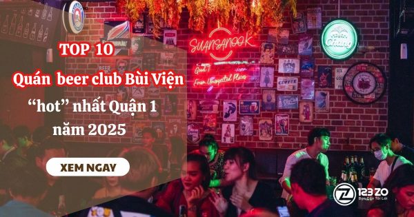 Hình ảnh cắt ghép về một quán beer club với biển hiệu neon "SUANSANGOOK" và nền gạch đỏ, có dòng chữ tiếng Việt "TOP 10 Quán beer club Bùi Viện 'hot' nhất Quận 1 năm 2025".