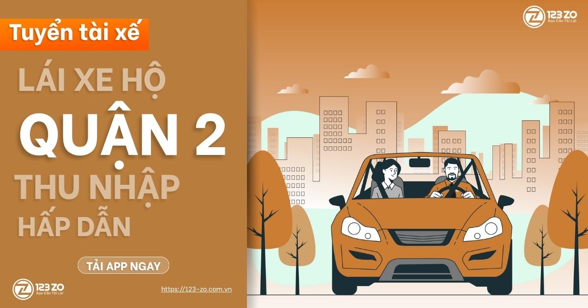 Banner tuyển tài xế lái xe hộ Quận 2 thu nhập hấp dẫn của 123 ZO.