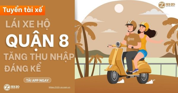 Quảng cáo tuyển tài xế lái xe hộ tại QUẬN 8, hứa hẹn "TĂNG THU NHẬP ĐÁNG KỂ." Hình minh họa hoạt hình hai người đang tận hưởng chuyến đi trên xe tay ga màu vàng.