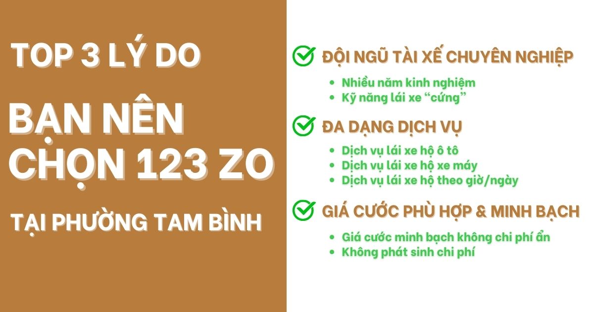 Dịch Vụ Lái Xe Hộ Phường Tam Bình 3 Top 3 lý do bạn nên chọn 123 ZO để sử dụng dịch vụ lái xe hộ Phường Tam Bình