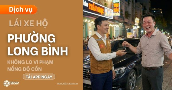 Dịch vụ lái xe hộ ở phường Long Bình 123 ZO